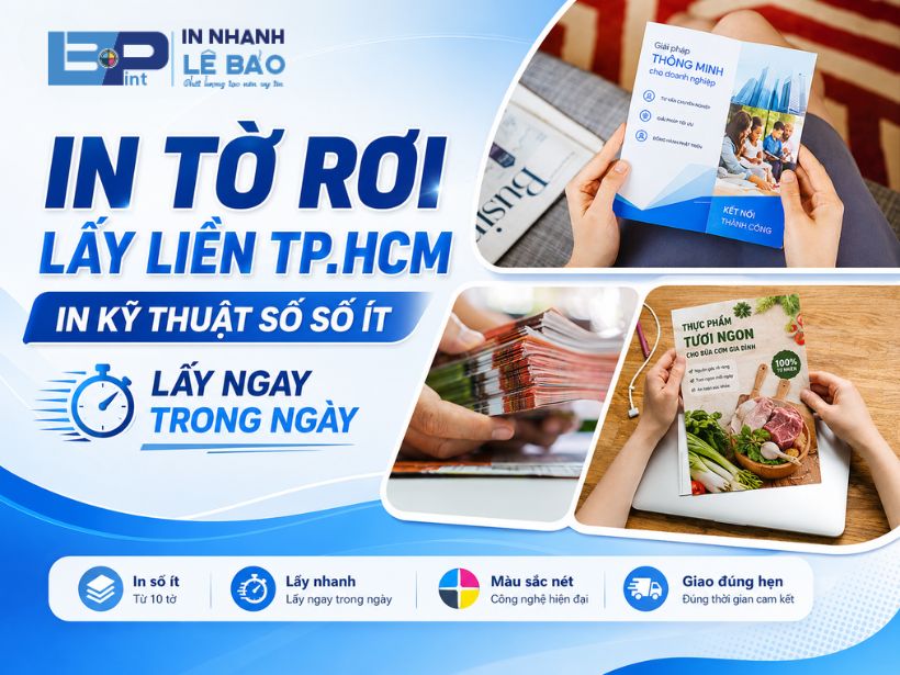 In tờ rơi Lê Bảo - in kỹ thuật số số ít, lấy ngay trong ngày tại TP.HCM
